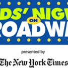 Take Your Munchkins to the Theatre! KIDS' NIGHT ON BROADWAY to Return This February Video