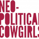 Neo-Political Cowgirls Hampton's International Film Festival to Present A DUDE'S EYE  Video