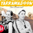 Aya Productions in Association With 25A @ Belvoir Present YARRAMADOON THE MUSICAL
