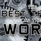 CO/LAB Theater Group is Ready To Share THE BEST THING IN THE WORLD