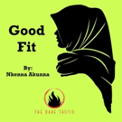 The Dare Tactic Presents Nkenna Akunna's GOOD FIT