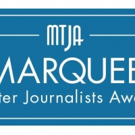 2018 Marquee Theater Journalists Association Award Winners Announced