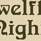 Twelfth Night Productions Celebrates Shakespeare With TWELFTH NIGHT