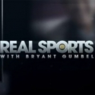 REAL SPORTS With Bryant Gumbel Returns to HBO Tuesday, May 22