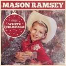 Mason Ramsey Releases Single 'White Christmas' Video