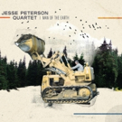 Jesse Peterson Quartet Releases New Album MAN OF THE EARTH on July 13 Photo