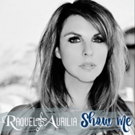 Songwriter Raquel Aurilia Kicks Off New Year with New Single “Show Me”…