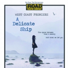 Road Theatre Company to Present West Coast Debut of Anna Ziegler's A DELICATE SHIP Photo