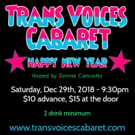 Trans Voices Cabaret Returns to The Duplex Photo