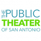 The Playhouse San Antonio Rebrands To Become The Public Theater Of San Antonio Photo