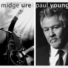 Midge Ure and Paul Young Kick Off The Soundtrack Of Your Life Tour This Week Photo