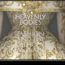 The Sheen Center Presents Inside HEAVENLY BODIES: Fashion And The Catholic Imaginatio Video