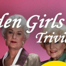 Golden Girls Trivia Comes to The Duplex Video