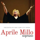 BWW Previews: APRILE MILLO: A DIVA COMES HOME at Zankel Hall of Carnegie Hall