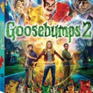 R.L. Stine's GOOSEBUMPS 2 Comes to Digital 12/25 and Blu-Ray & DVD 1/15
