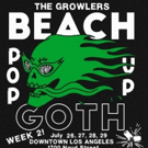 The Growlers Announce New Album and BEACH GOTH POP UP WEEK 2 Photo