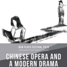 CHINESE OPERA AND A MODERN DRAMA, Set In Today's U.S. And China, Comes To Columbia Un Photo
