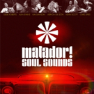 Matador! Soul Sounds to Channel Bullfighting at Fox Theatre