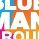 Blue Man Group Chicago Announces Spring Performance Schedule Photo