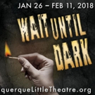 Albuquerque Little Theatre Kicks Off the New Year with WAIT UNTIL DARK Video