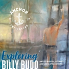 Central City Opera Goes Beyond The Stage To Explore BILLY BUDD Photo