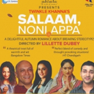 BWW Review: SALAAM NONI APPA Adapted From Twinkle Khanna's Book is a Play About Breaking Stereotypes