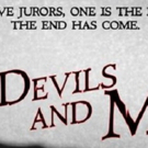 AUDITION NOTICE: OF DEVILS AND MEN at THE CAPITOL THEATER. Auditions In July, Show In October!