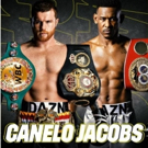 Canelo vs. Jacobs To Broadcast Live From Las Vegas To Movie Theaters On 5/4 Video