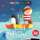 Theatre For Kids Presents LOST AND FOUND Photo