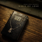 Iconic Music Star Snoop Dog To Release Gospel Album BIBLE OF LOVE This March Video
