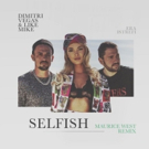 Maurice West Shines On Euphoric Rework Of Dimitri Vegas & Like Mike's SELFISH Photo