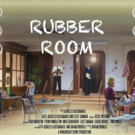 RUBBER ROOM, a New TV Pilot With All Star Cast, Will Have NYC Premiere Photo