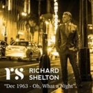 Richard Shelton To Release Debut Single, Re-imagining of The Four Seasons' #1 Classic Photo