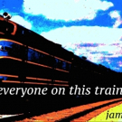 BWW Review: EVERYONE ON THIS TRAIN by Ghostbird Theatre Company Video