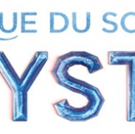 Due To High Ticket Demand, CRYSTAL By Cirque Du Soleil Adds Performance To San Jose E Video