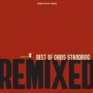 Jazz Guitarist Chris Standring to Release 'Best of Chris Standring Remixed' Photo