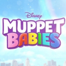 Disney Junior's Reimagined MUPPET BABIES To Debut March 23 + Soundtrack Available Tom Photo
