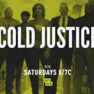 Oxygen's True Crime Series COLD JUSTICE Season 5 Returns Saturday, August 4 Video
