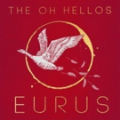 Acclaimed Brother-Sister Duo OH HELLO's New EP EUROS Available Today Photo