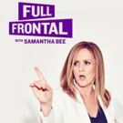 Bid to Win VIP Tickets to FULL FRONTAL WITH SAMANTHA BEE Photo