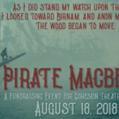 Cohesion Theatre Company Announces Pirate Macbeth  Fundraising Event Video