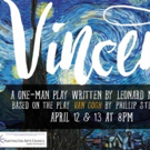 One-Man Play VINCENT Comes to Patchogue Theatre Photo