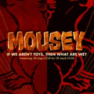 Ochre House Theater Presents MOUSEY By Carla Parker Video