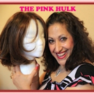 Award-Winning PINK HULK One-Woman Show Returns To NYC Video