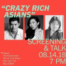 CRAZY RICH ASIANS Stars Discuss Film at TimesTalk This Afternoon