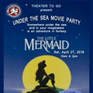 Theater to Go Announces Interactive Screening of THE LITTLE MERMAID Video