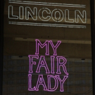 Up on the Marquee: MY FAIR LADY