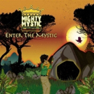 Mighty Mystic Announces New Album, 'Enter the Mystic'