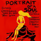PORTRAIT OF A SOUL Comes to Studio 106 March 16 And 17