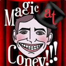MAGIC AT CONEY!!! Announces Special Guests for The Sunday Matinee - 7/1
